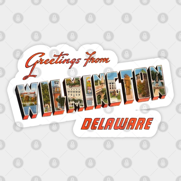 Greetings from Wilmington Delaware Sticker by reapolo